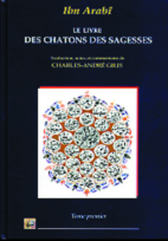 Couverture du livre « Le livre des chatons des sagesses » de Arabi M-D. Ibn aux éditions Albouraq