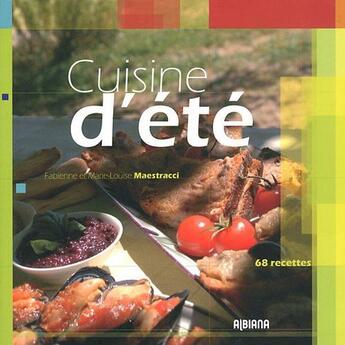 Couverture du livre « Cuisine d'été » de Fabienne Maestracci aux éditions Albiana