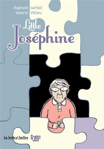 Couverture du livre « Little Joséphine » de Valerie Villieu et Raphael Sarfati aux éditions La Boite A Bulles