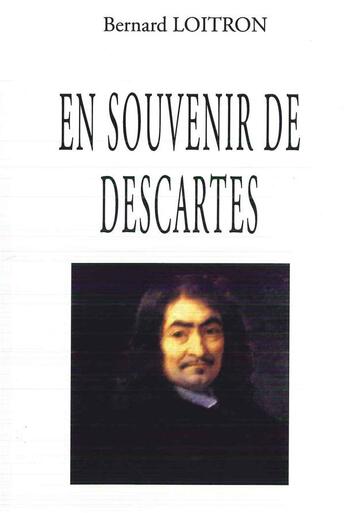 Couverture du livre « En souvenir de Descartes » de Bernard Loitron aux éditions Editions De Paris