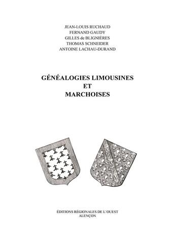 Couverture du livre « Généalogies Limousines et Marchoises T20 » de Ruchaud Jean-Louis aux éditions Regionales De L'ouest