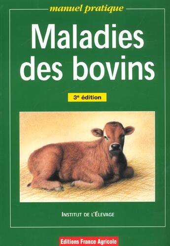 Couverture du livre « Maladies Des Bovins » de Institut De L'Elevage aux éditions France Agricole