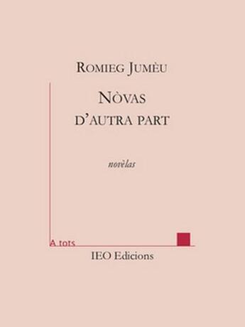 Couverture du livre « Novas d'autra part » de Romieg Jumeu aux éditions Institut D'etudes Occitanes