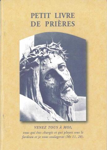 Couverture du livre « Petit livre de prières » de  aux éditions Traditions Monastiques