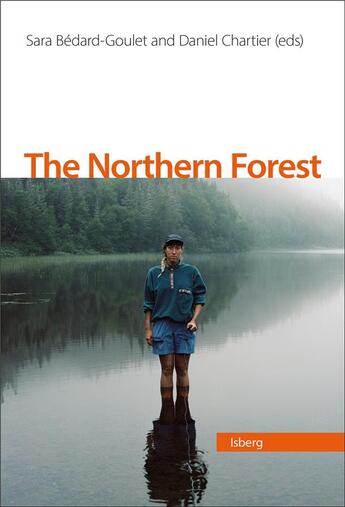 Couverture du livre « La forêt nordique » de Daniel Chartier et Collectif et Sara Bedard-Goulet aux éditions Pu De Quebec