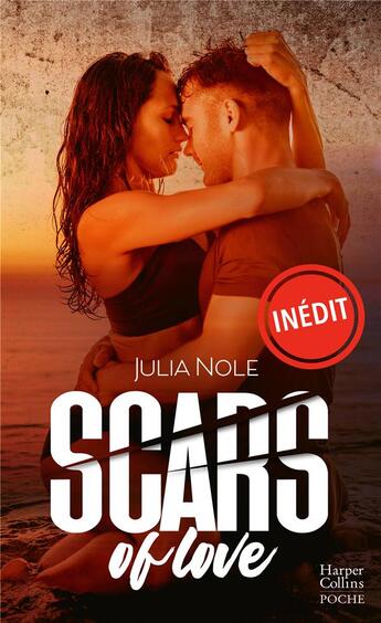 Couverture du livre « Scars of love » de Julia Nole aux éditions Harpercollins