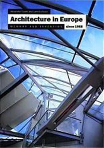 Couverture du livre « Architecture In Europe Since 1968 (Paperback) /Anglais » de Tzonis Alex. & Lane aux éditions Thames & Hudson