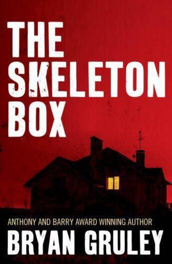 Couverture du livre « The Skeleton Box » de Bryan Gruley aux éditions Little Brown Book Group Digital