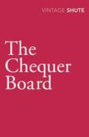 Couverture du livre « The Chequer Board » de Shute Norway Nevil aux éditions Random House Digital