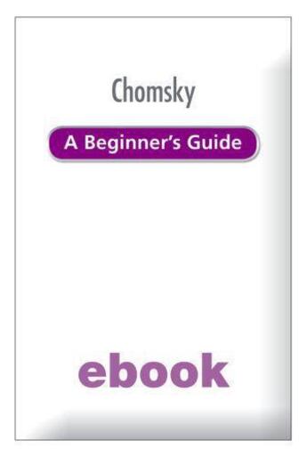 Couverture du livre « Chomsky A Beginner's Guide » de Dean Mike aux éditions Hodder Education Digital