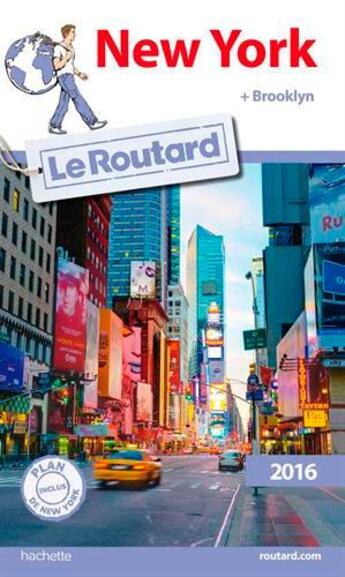 Couverture du livre « Guide du Routard ; New York (édition 2016) » de Collectif Hachette aux éditions Hachette Tourisme