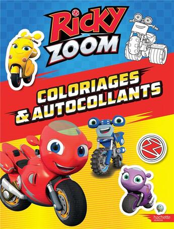 Couverture du livre « Ricky zoom - coloriages et autocollants » de  aux éditions Hachette Jeunesse