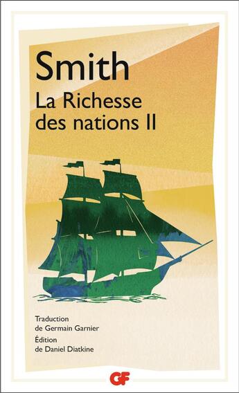 Couverture du livre « La richesse des nations Tome 2 » de Adam Smith aux éditions Flammarion