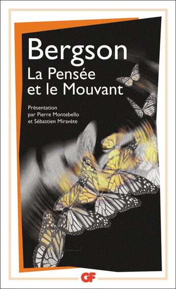 Couverture du livre « La pensée et le mouvant » de Henri Bergson aux éditions Flammarion