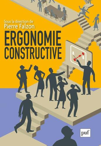 Couverture du livre « Ergonomie constructive » de Pierre Falzon aux éditions Puf