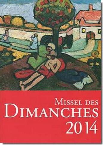 Couverture du livre « Missel des dimanches (édition 2014) » de  aux éditions Cerf