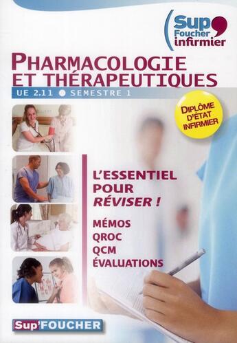 Couverture du livre « PASS'FOUCHER : pharmacologie et thérapeutiques ; IFSI ; UE 2.11 semestre 1 ; mémos, QROC, QCM, évaluations » de K Abbadi aux éditions Foucher