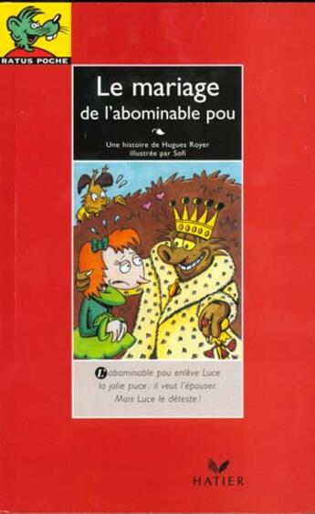 Couverture du livre « Le Mariage De L'Abominable Pou » de Sofi et Royer aux éditions Hatier
