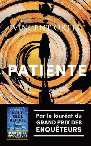 Couverture du livre « Patiente » de Vincent Ortis aux éditions Robert Laffont