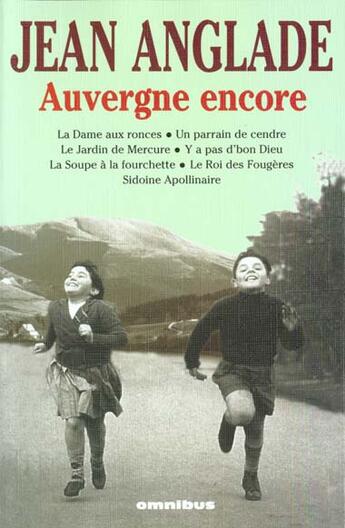 Couverture du livre « Auvergne encore » de Jean Anglade aux éditions Omnibus