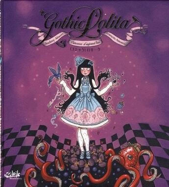 Couverture du livre « Gothic Lolita » de Alwett+Amoretti aux éditions Soleil