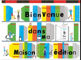 Couverture du livre « Bienvenue dans ma maison d'edition » de Strady Sophie/Cornil aux éditions Helium