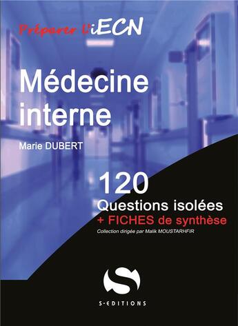 Couverture du livre « Médecine interne : Niveau1 » de Marie Dubett aux éditions S-editions