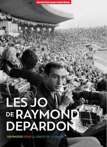 Couverture du livre « Les JO de Raymond Depardon ; 100 photos pour la liberté de la presse » de  aux éditions Reporters Sans Frontieres