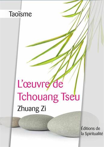 Couverture du livre « Oeuvre » de Zhuang Zi aux éditions Editions De La Spiritualite