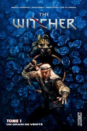 Couverture du livre « The Witcher Tome 1 : un grain de vérité » de Andrzej Sapkowski et Jonas Scharf et Jacek Rembis aux éditions Hicomics