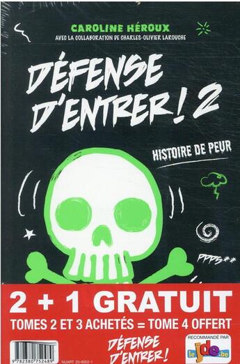 Couverture du livre « Défense d'entrer ! : Tome 2 et Tome 3 » de Caroline Heroux aux éditions Les 3 As