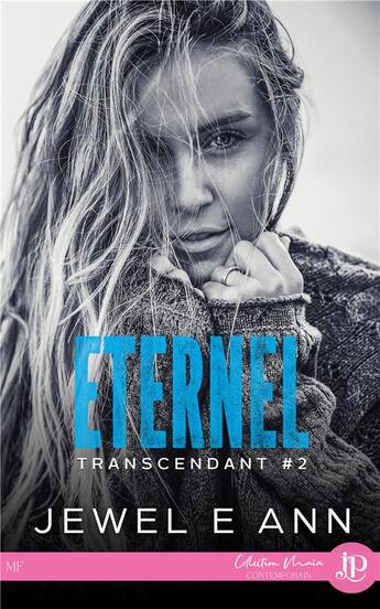 Couverture du livre « Transcendant Tome 2 : éternel » de Jewell E Ann aux éditions Juno Publishing