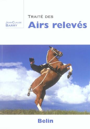 Couverture du livre « Traite des airs releves » de Barry/Laurioux aux éditions Belin Equitation