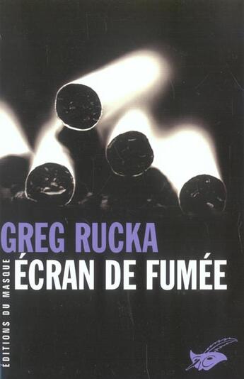 Couverture du livre « Ecran de fumee » de Rucka-G aux éditions Editions Du Masque