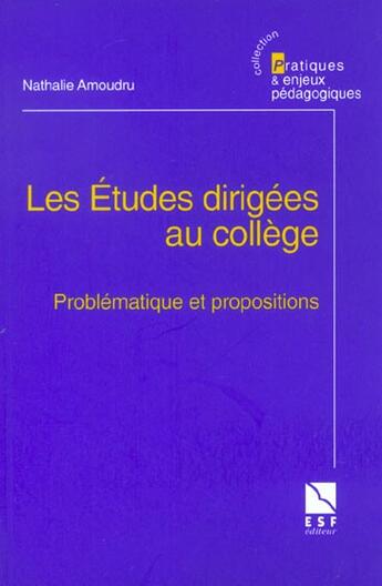 Couverture du livre « Etudes dirigees au college » de Nathalie Amoudru aux éditions Esf