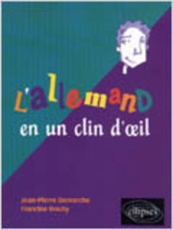 Couverture du livre « L'allemand en un clin d'oeil » de Demarche/Rouby aux éditions Ellipses