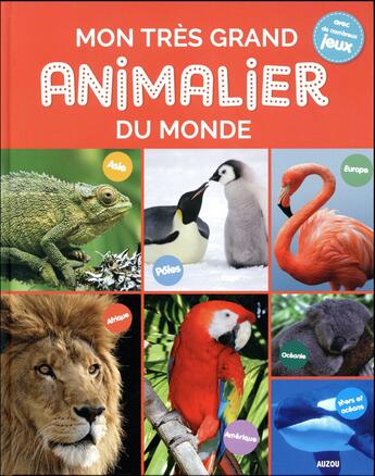 Couverture du livre « Mon très grand animalier du monde » de Jerome Carrier aux éditions Philippe Auzou