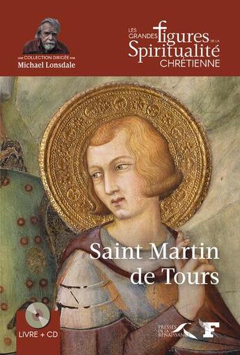 Couverture du livre « Saint martin de tours » de Bruno Judic aux éditions Presses De La Renaissance