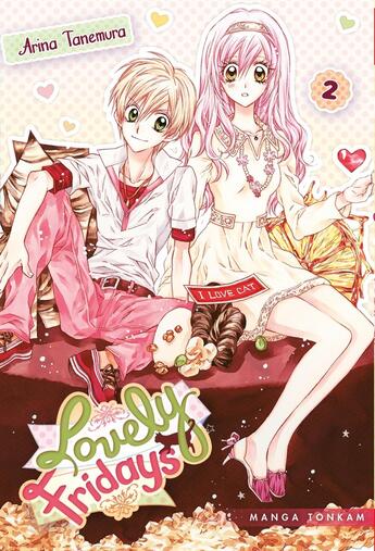 Couverture du livre « Lovely fridays Tome 2 » de Arina Tanemura aux éditions Delcourt