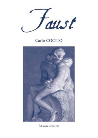 Couverture du livre « Faust » de Carlo Cocito aux éditions Benevent