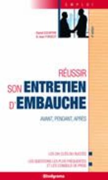 Couverture du livre « Réussir son entretien d'embauche (6e édition) » de Daniel Escaffre aux éditions Studyrama