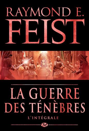 Couverture du livre « Le guerre des ténèbres ; l'intégrale » de Raymond E. Feist aux éditions Bragelonne