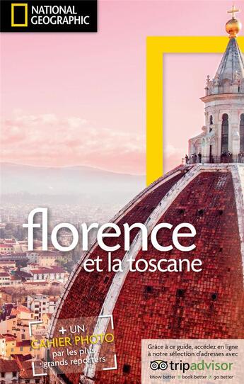 Couverture du livre « Florence et la Toscane » de  aux éditions National Geographic