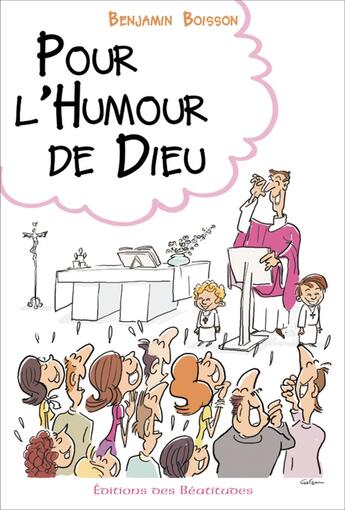 Couverture du livre « Pour l'humour de Dieu » de Benjamin Boisson aux éditions Des Beatitudes