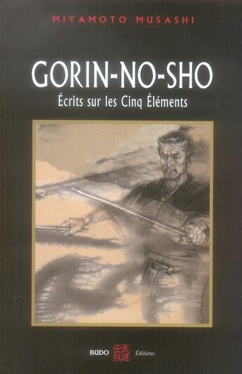 Couverture du livre « Gorin-no-sho » de Miyamoto Musashi aux éditions Budo