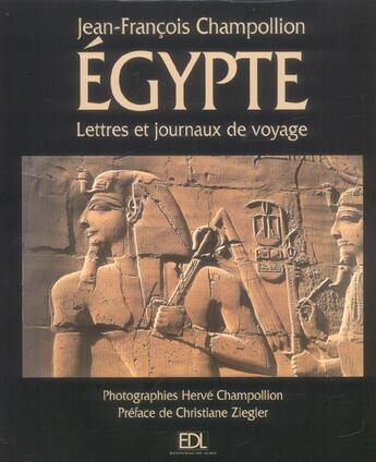 Couverture du livre « Egypte (L') Lettres Et Journaux Voyage » de Champollion Jean-Fra aux éditions De Lodi