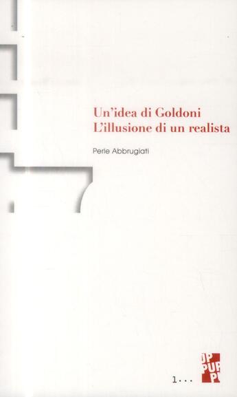 Couverture du livre « Un idea di goldoni » de Abbrugiati P aux éditions Pu De Provence