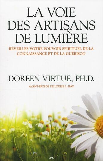 Couverture du livre « La voie des artisans de lumiere » de Doreen Virtue aux éditions Ada