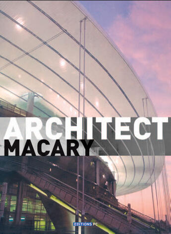 Couverture du livre « Architect macary » de Philippe Chauveau aux éditions Pc