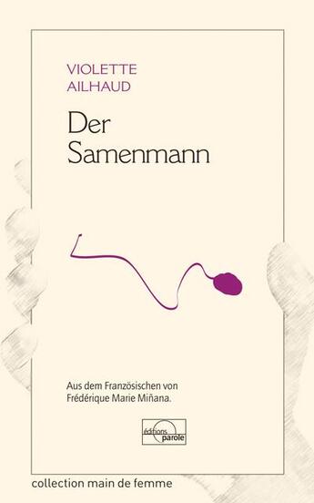 Couverture du livre « Der samenmann » de Violette Ailhaud aux éditions Parole
